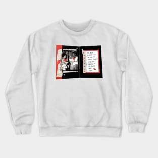 wondering if I dodged a bullet or just lost the love of my life journal spread Crewneck Sweatshirt